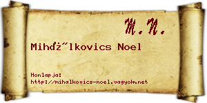 Mihálkovics Noel névjegykártya